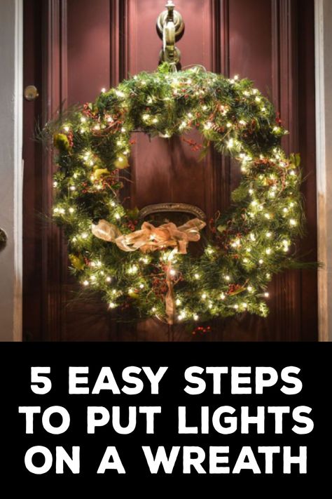 How to Put Lights on a Wreath Lighted Wreaths On Windows Outdoor, Lighted Christmas Wreaths, Real Christmas Wreaths, Lighted Christmas Wreath, Christmas Wreaths For Windows, Lighted Wreath, Christmas Wreaths With Lights, Lighted Wreaths, Window Wreath