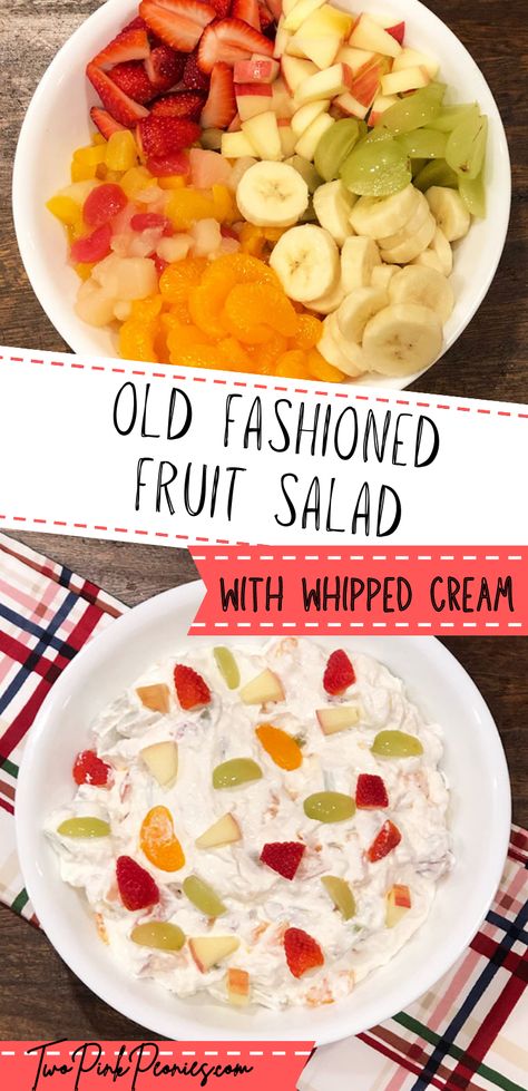 Old Fashioned Fruit Salad Old Fashioned Fruit Salad, Fruit Salad Cool Whip, Fruit Salad With Cool Whip, Fruit Salad With Whipped Cream, Cool Whip And Cream Cheese, Fruit Salad With Cream, Fruit Cocktail Salad, Ambrosia Fruit Salad, Easy Fruit Salad Recipes