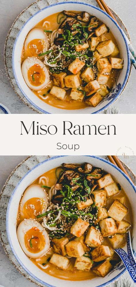 Vegetarian Ramen Recipes, Miso Ramen Soup Recipe, Miso Tofu Recipe, Miso Ramen Soup, Miso Ramen Recipe, Veggie Ramen, Tofu Miso Soup, Ramen Noodle Recipes Soup, Ramen Soup Recipes