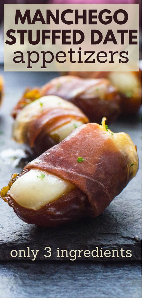 Need easy make ahead appetizers? Stuffed dates make easy tapas & these Manchego Stuffed Date Appetizers are a crowd favorite. Great manchego cheese recipes. #dateappetizers #stuffeddates #manchegocheeserecipes #easytapas #easymakeaheadappetizers #appetizers #prosciuttodiparma #manchegocheese #medjooldates Stuffed Dates Appetizers, Appetizers Using Dates, Make Ahead Puff Pastry Appetizers, Appetizers With Dates, Italian Tapas Ideas, Easy Canapes Make Ahead, Stuffed Dates Recipes Appetizers, Manchego Cheese Appetizers, Tuscan Appetizers