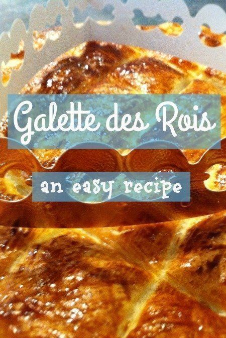 Galette Des Rois Recipe Easy, Epiphany Cake Recipe, Itrackbites Recipes, Epiphany Cake, Kings Cake, King Cake Recipe, British Cooking, Almond Paste, French Dishes