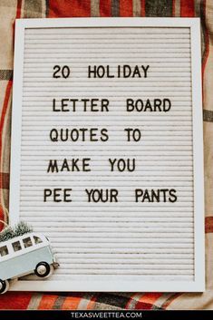 Pee Your Pants, Letterboard Signs, Letter Board Quotes, Message Board Quotes, Wishes Christmas, Tree Themes, Felt Letter Board, Holiday Lettering, Word Board