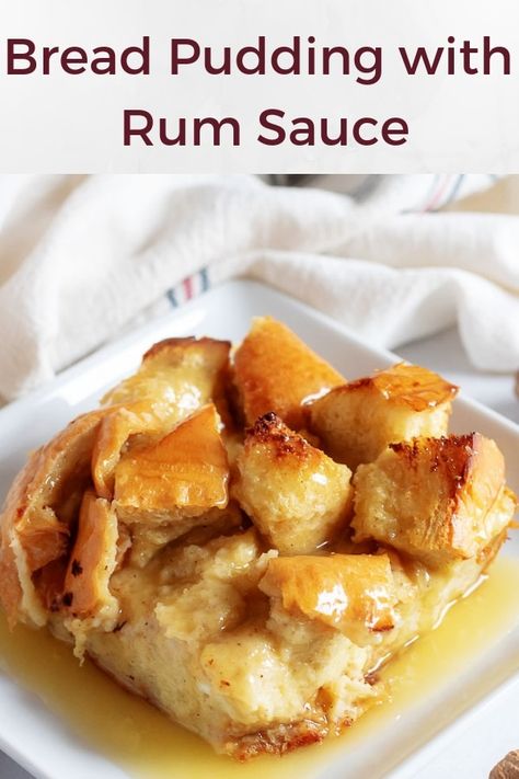 Treat your family to our festive, eggnog bread pudding with rum sauce. It's a grown-up favorite in our house #rum #dessert #food via @berlyskitchen Egg Nog Bread Pudding With Rum Glaze, Rum Bread Pudding Recipes, Rum Sauce For Bread Pudding, Bread Pudding Rum Sauce, Bread Pudding Recipe With Rum Sauce, Rum Bread Pudding, Bread Pudding With Rum Sauce, Eggnog Pudding, Vegan Bread Pudding