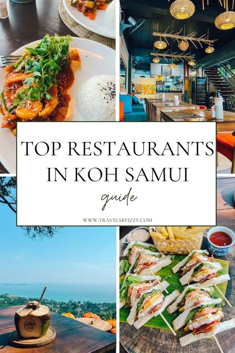 Best Restaurants in Koh Samui: Guide for 2024 - Travels by Izzy Kimpton Kitalay Samui, Kho Samui, Thailand Koh Samui, Thailand Restaurant, Thailand Shopping, Thailand Honeymoon, Thailand Vacation, Ko Samui, Thailand Food