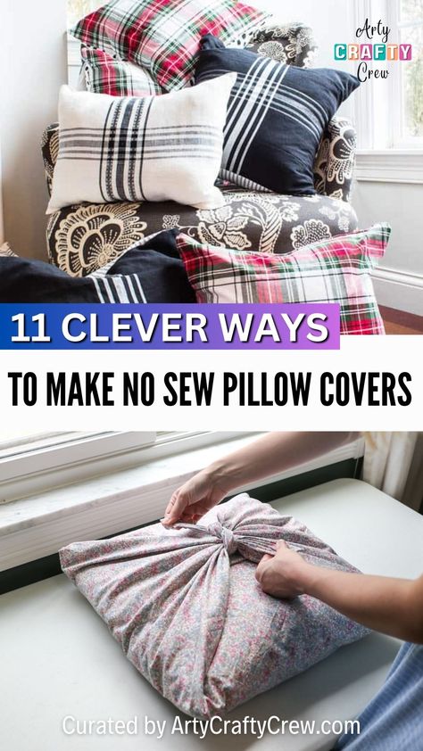 Transform your space effortlessly, one stylish pillow at a time, with these 11 DIY no-sew pillow covers that are quick and beginner-friendly. Curated by Arty Crafty Crew. Diy Fashion Ideas, Throw Pillow Covers Diy, Diy Cushion Covers, Pillow Covers Tutorial, Sew Pillow, No Sew Pillow Covers, Homemade Pillows, Throw Pillow Diy, Diy Throw Pillows