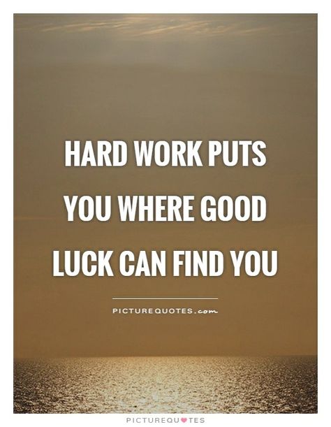 Hard work puts you where good luck can find you. #QuoteOfTheDay #Truth #Hardwork #SaturdayMotivation #DontStop #ReachForTheStars #Success Good Luck Quotes For Sports, Quotes For Sports, Hard Work Quote, Lucky Quotes, Work Quote, Finding Yourself Quotes, Nurses Office, Cheer Stuff, Hard Work Quotes