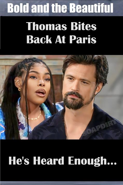 Bold and the Beautiful has Thomas Forrester becoming perturbed with Paris Buckingham this week because she doesn’t know when to stop on the CBS soap. Now that this bride-to-be has found an ally in her future sister-in-law, Thomas is about to hear it two-fold, and he’s not having it. Thomas Forrester, Bold And The Beautiful, Twist, Paris, Quick Saves