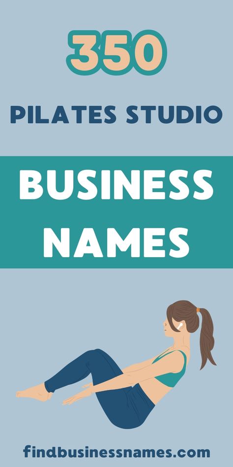 Pilates Affirmations, Pilates Business Names, Pilates Name Ideas, Pilates Studio Names, Pilates Studio Name Ideas, Pilates Studio Aesthetic, Saloon Names, Gym Name Ideas, Pilates Branding