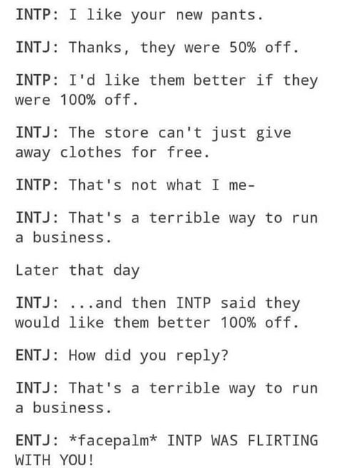 Intj. Intp Personality Flirting, Mbti Flirting, Intj Flirting, Intj And Intp Funny, Intp Intj Relationship, Intj Intp Relationships, Entj And Intj, Intj And Entp, Intp X Intj