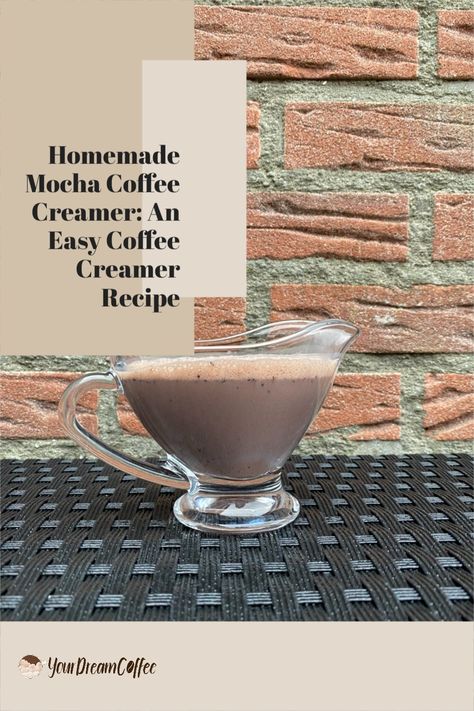 Mocha Creamer Homemade, Cafe Mocha Creamer Recipe, Diy Mocha Creamer, Homemade Mocha Creamer, How To Make Coffee Creamer Homemade, Diy Mocha Coffee Creamer, Homemade Mocha Coffee Creamer, Easy Coffee Creamer, Homemade Mocha Coffee