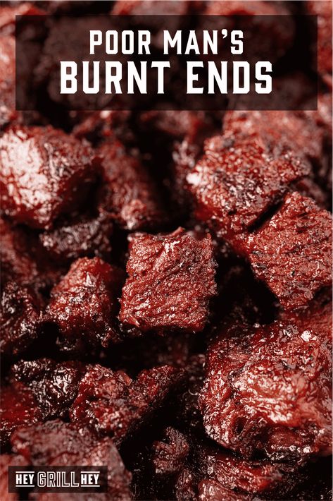 Poor Man's Burnt Ends - Hey Grill, Hey Poor Mama Burnt Ends, Poor Man's Burnt Ends Pellet Grill, Pour Mans Burnt Ends, Poor Man's Burnt Ends Smoker, Beef Burnt Ends Recipe, Smoker Burnt Ends Recipe, Poor Mans Burnt Ends Recipe Smoker, Poor Man’s Burnt Ends Oven, Burnt Tips Recipe