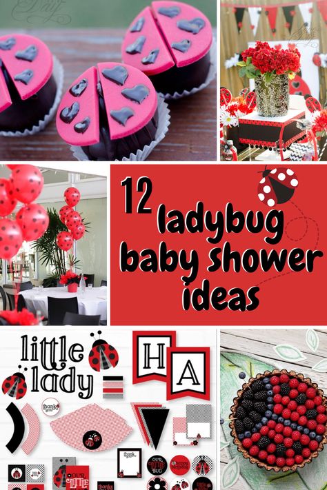 12 Ladybug Baby Shower Ideas - Love The Day Lovebug Baby Shower Ideas, Ladybug Baby Shower Ideas, Ladybug Baby Shower Decorations, Ladybug Baby Shower Theme, Ladybug Centerpieces, Baby Shower Candy Table, Ladybug Cakes, Desserts Table, Ladybug Baby Shower