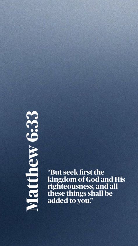 Matthew‬ ‭6‬:‭33‬ ‭ Matthew 6:21 Wallpaper, Matthew 6 33 Wallpaper, 33 Wallpaper, Godly Reminders, Motivated Quotes, Matthew 6 25, Wallpaper Preppy, Matthew 6 33, Angel Blessings