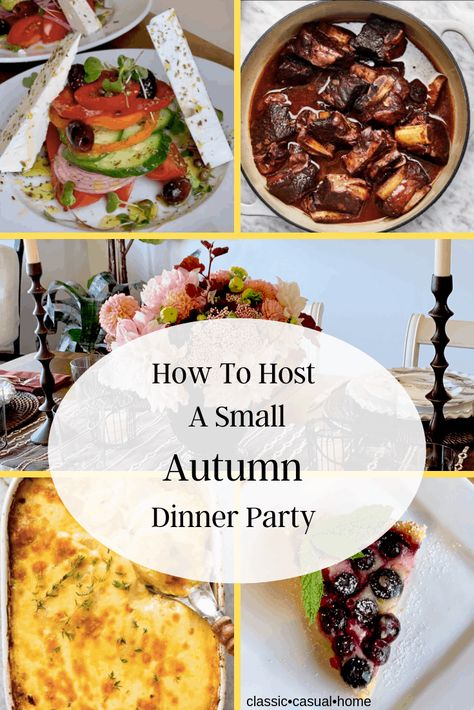 Dinner Party For 10 People, Fall Dinner Party Meals, Dinner For Small Gathering, Dinner Ideas For Entertaining Friends, Dinner Recipes For Entertaining Friends, 5 Course Meal Ideas Menu Dinner Parties, Short Rib Dinner Party, Fall Entertaining Dinner Parties, Fall Friends Dinner Party