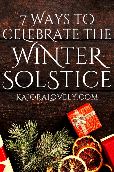 Ways To Celebrate Winter Solstice, How To Celebrate Winter Solstice, Winter Solstice Celebration Ideas, Yule Winter Solstice Aesthetic, Winter Spells, Winter Solstice Southern Hemisphere, Winter Solstice Dinner, Celtic Holidays, Winter Solstice Aesthetic