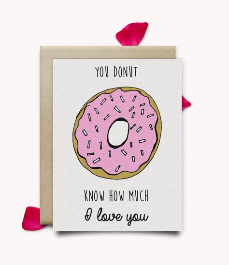 Cheesy Quotes, Ding Dong, Birthday Gifts For Boyfriend, Cake Decorating Techniques, Canvas Paintings, Love You So Much, Boyfriend Gifts, Donuts, Card Ideas