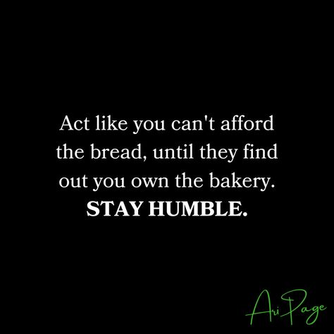 Play it cool, keep it humble. 🍞 Keep your moves silent and your successes loud. Keep Your Success Silent, Keep Your Moves Silent Quotes, Silent Success Quotes, Move Silently Quotes, Keep Silent Quotes, Silent Quotes, Quotes About Moving On, Know Nothing, Reality Quotes