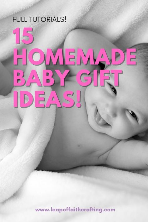 Get inspired to make baby shower gifts with these 15 DIY baby gift idea tutorials. #diy #giftideas Quick Baby Gifts To Make, Handmade Gift For Newborn, Diy Gifts For Newborn, Diy Newborn Gifts Crafts, New Born Baby Girl Gifts Idea, Diy Gifts For Baby Girl, Diy Baby Shower Gifts For Girls Ideas, Newborn Keepsake Ideas Diy, New Baby Gifts Diy