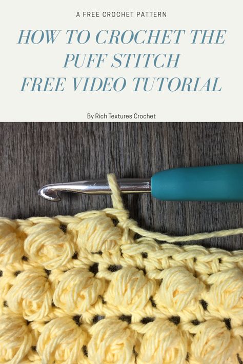 Puff Spike Stitch Crochet, Puffer Stitch Crochet, Crochet Puff Stitch Tutorial, Puff Crochet Stitch, Popcorn Crochet Stitch, Puff Stitch Tutorial, Bobble Stitch Tutorial, Crocheting Tips, Crochet Puff Stitch