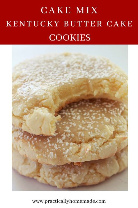 Everything you love about a decadent Kentucky Butter Cake but in a cookie.  Made with a cake mix, this Kentucky Butter Cake Cookie is not only delicious but super easy to make.  A great alternative to the traditional Kentucky Butter Cake, these cake mix cookies will be a family favorite.  #practicallyhomemade #cakemixkentuckybuttercakecookies #cakemixcookie #kentuckybuttercakecookie #kentuckybuttercakerecipe #buttercake #glazedcookie #buttercakecookie Butter Cake Cookies Recipe, Kentucky Butter Cake Cookies, Flavorful Cookies, Cake Cookies Recipe, Butter Cake Cookies, Practically Homemade, Kentucky Butter Cake, Cookie Recipes Unique, Cake Recipes Easy Homemade