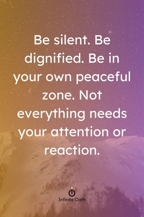 I Observe And Remain Silent, Quotes On Being Silent, Quotes About Being Silent, Be Silent Quotes, Change Habits, Silent Quotes, Be Peaceful, Silence Quotes, Stoicism Quotes