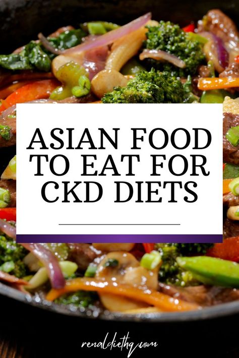 Steamed or stir-fry mixed vegetables are always delicious and better for you because they are low in sodium, contain a variety of vitamins and minerals, and are a great source of fiber. They can be cooked quickly and with minimal fat, making them a great choice for those with CKD! Check out this article on Asian Grocery shopping - includes tips, tricks & lots of info! Low Sodium Sausage, Renal Diet Dinner, Ckd Diet Recipes, Potassium Recipes, Asian Pork Recipes, Ckd Diet, Renal Recipes, Kidney Healthy Foods, Low Potassium Recipes