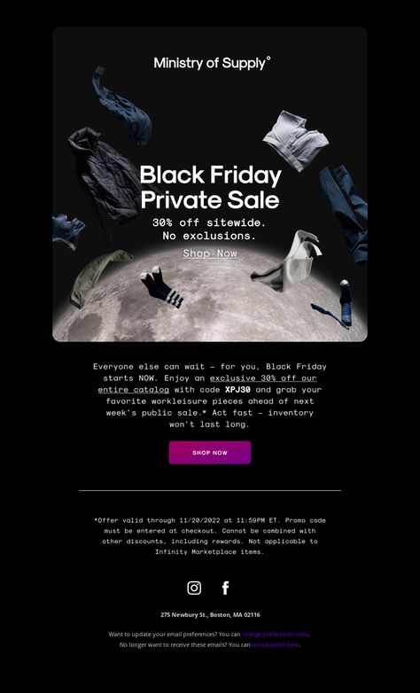 An awesome Black Friday email example from Ministry of Supply. View 100+ more email templates and examples and get inspiration for your next email design with MailCharts! #EmailDesign #EmailMarketing #EmailInspiration #BlackFridayEmail Black Friday Email Design Inspiration, Black Friday Newsletter Design, New Arrivals Email, Black Friday Newsletter, Black Friday Email Design, Spa Ceylon, Black Friday Email, Holiday Emails, Email Newsletter Design