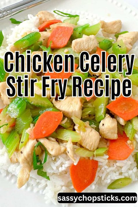 Delicious and Healthy Chicken Celery Stir-Fry Recipe Chicken Celery Carrots Crockpot, Chicken Carrots Celery Recipes, Celery And Carrot Recipes, Recipes With Celery, Celery Stir Fry, Carrot And Celery Recipes, Easy Main Course Recipes, Chicken Celery, Celery Recipes