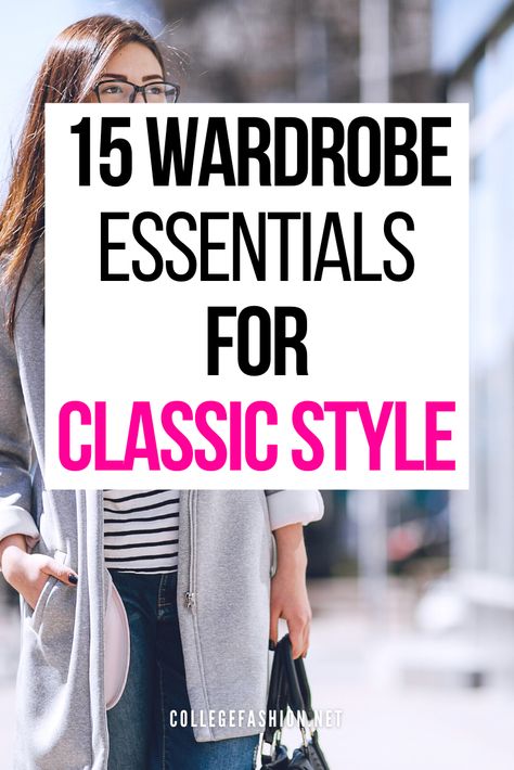 20s Outfit, Mom Wardrobe Essentials, 10 Item Wardrobe, Classic Fashion Looks, Classic Fashion Pieces, Women's Wardrobe Essentials, Classic Wardrobe Pieces, Minimalist Wardrobe Essentials, Classic Outfits For Women