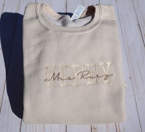 Engagement Sweatshirt, Bridal Sweatshirt, Engagement Shirts, Name Sweatshirt, Wifey Sweatshirt, Engaged Shirts, Shirt Detail, Embroidered Crewneck, Sweatshirt White