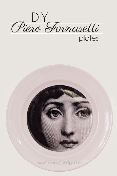 DIY Piero Fornasetti Plates | Cuckoo4Design Fornasetti Interior, Plates On Walls, Diy Decoupage Plates, Fornasetti Plates, Designer Plates, Diy Ceramics, Pottery Idea, Lina Cavalieri, Dyi Art