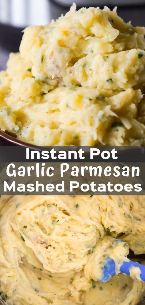 Mashed Potatoes Loaded, Instapot Mashed Potatoes, Pressure Cooker Mashed Potatoes, Garlic Parmesan Mashed Potatoes, Potatoes Loaded, Cream Cheese Mashed Potatoes, Garlic Mashed Potatoes Recipe, Parmesan Mashed Potatoes, Cheese Mashed Potatoes