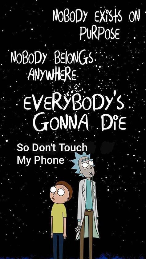 Rick Sanchez Quotes, Wallpaper Rick And Morty, Morty Quotes, Rick And Morty Wallpaper, Morty Wallpaper, Rick And Morty Image, Rick And Morty Quotes, Rick And Morty Drawing, Rick And Morty Stickers