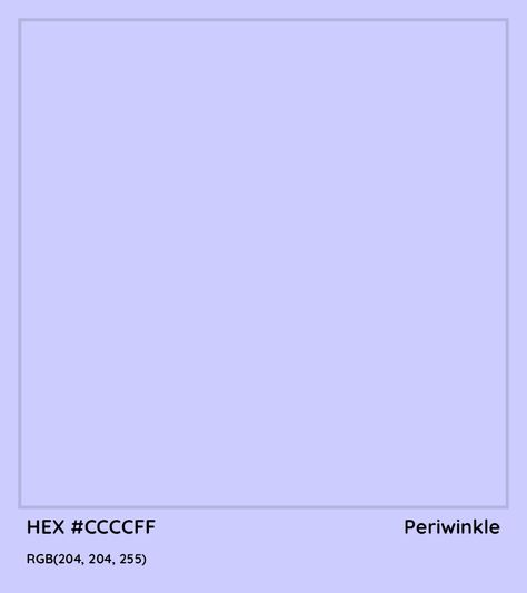 Periwinkle Hex Code, Periwinkle Wall Color, Periwinkle Color Meaning, Periwinkle Colour Palette, Color Palette Periwinkle, Shades Of Periwinkle, Periwinkle Color Aesthetic, Periwinkle Paint Color, Pantone Periwinkle