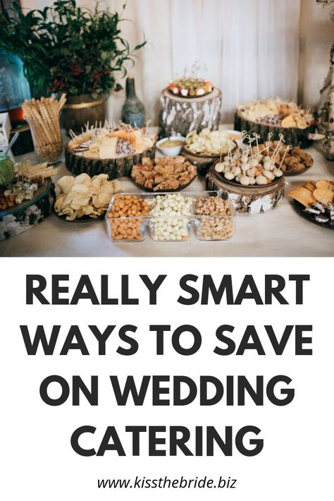 Cheap Catering, Cheap Wedding Food, Diy Wedding Food, Zelda Wedding, Wedding Checklist Budget, Kiss The Bride, Catering Options, Reception Food, Wedding Reception Food