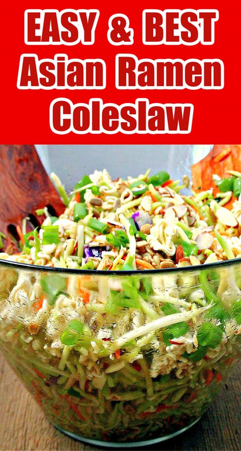 Asian Coleslaw With Ramen Noodles, Coleslaw With Ramen Noodles, Ramen Coleslaw, Asian Coleslaw Recipe, Asian Ramen Salad, Japanese Appetizers, Asian Ramen, Coleslaw Recipes, Asian Coleslaw