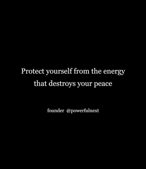 Protection Quotes Life, Protect Energy Quotes, Connie Aesthetic, Protect Your Energy Quotes, Protect Your Peace Quotes, Protect Your Peace Tattoo, Spiritually Protected, Protect Energy, Protecting My Peace