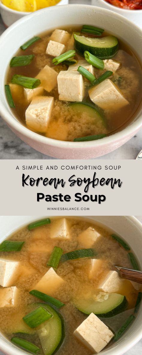 Soybean Paste Soup, Soybean Recipe, Korean Soup Recipes, Doenjang Jjigae, Korean Stew, Healthy Korean Recipes, Kim Chee, Soybean Paste, Easy Korean Recipes