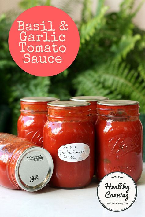 Healthy Canning, Sauce For Pasta, Home Canning Recipes, Tomato Basil Sauce, Canned Tomatoes, Tomato Pasta Sauce, Water Bath Canning, Basil Sauce, Pasta Sauces