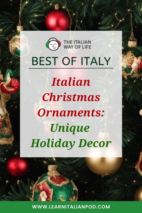 Italian Christmas Decorations Ideas, Italian Christmas Decorations Italy, Italian Christmas Tree, Italian Christmas Ornaments, Italian Christmas Decor, Italian Christmas Decorations, Old World Christmas Decor, Christmas Ornaments Unique, Italian Christmas Traditions