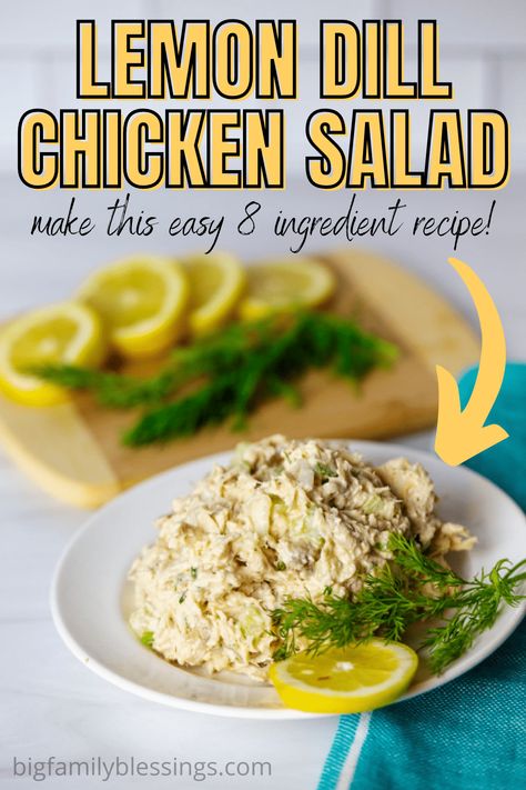 Chicken Salad Chick Recipe Copycat, Dill Chicken Salad, Chicken Salad Chick Recipe, Lemon Dill Chicken, Dill Chicken, Leftover Chicken Breast, Family Blessings, Dill Recipes, Delicious Chicken Salad