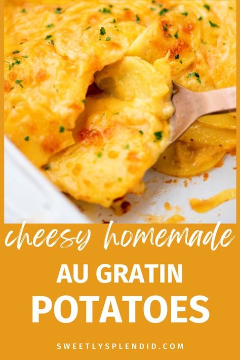 Quick Au Gratin Potatoes, Potatoes Easy Recipes, Oven Cheesy Potatoes, Homemade Au Gratin Potatoes, Cheesy Au Gratin Potatoes, Au Gratin Potatoes Easy, Potato Gratin Recipe, Au Gratin Potato Recipes, Cheddar Potatoes