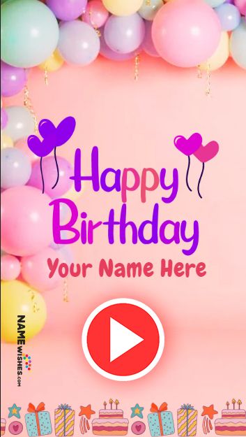 Birthday Video with Name Edit Free Happy Birthday Song, Wishes Song, Happy Birthday Song Video, Special Happy Birthday Wishes, Happy Birthday Wishes Song, Birthday Songs Video, Birthday Wishes Songs, Birthday Wishes Gif, Happy Birthday Flowers Wishes