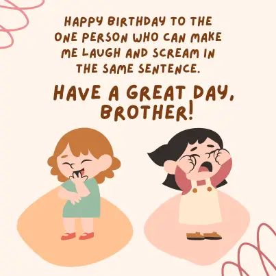 37 Funny Birthday Wishes for Brother From Sister (+Images) Bday Wishes For Brother Funny, Funny Brother Birthday Quotes, Birthday Caption For Brother, Funny Birthday Wishes For Brother, Happy Birthday Brother From Sister, Happy Birthday Brother Funny, Guruji Wallpaper, Happy Birthday Little Brother, Best Brother Quotes