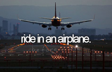 Not for ages... Lifetime Bucket List, Perfect Bucket List, Completed Bucket List, Ultimate Bucket List, Fear Of Flying, Life List, Mission Accomplished, Six Feet Under, Summer Bucket Lists