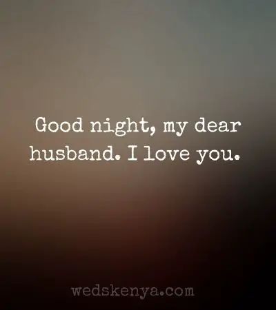 Good Night Husband Good Night Husband Quotes, Good Night Husband, Good Night Quotes For Husband, Message To My Husband, Messages For Husband, Good Night Dear, Wishes For Husband, Message For Husband, Good Night Blessings