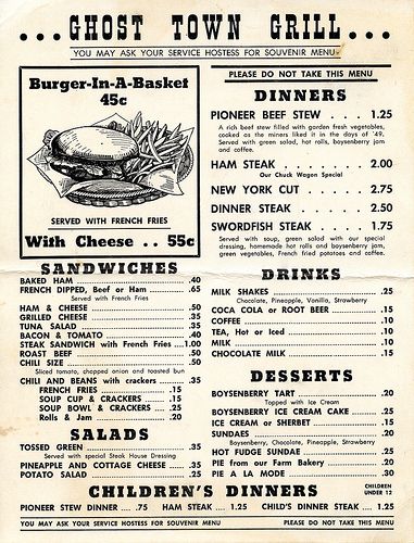 Ghost Town Grill menu | Flickr - Photo Sharing! Pool Menu, Menu Vintage, Diner Menu, Grilling Menu, Burger Menu, Vintage Menu, Berry Farm, Vintage Restaurant, Old Advertisements