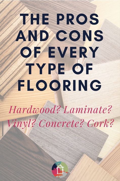 Flooring That Doesnt Show Dirt, Easy To Clean Flooring, Floor Types Interiors, Flooring Types Pros And Cons, Flooring Types Interiors, Different Types Of Flooring In House, Types Of Flooring Ideas, Floor Remodeling Ideas, Condo Flooring Ideas