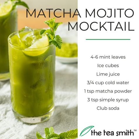 Matcha Mojito Mocktail – The Tea Smith Blog Matcha Mojito, Matcha Soda, Tea Mocktail, Matcha Mint, Mojito Mocktail, Japanese Drinks, Energy Tea, Mojito Recipe, Coffee Menu