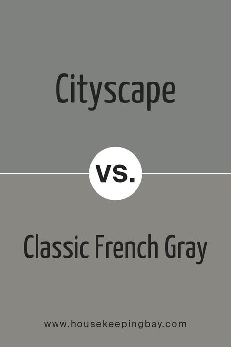 Cityscape SW 7067 by Sherwin Williams vs Classic French Gray SW 0077 by Sherwin Williams Classic French Grey Sherwin Williams Exterior, Classic French Grey Sherwin Williams, Sw Classic French Gray, Classic French Gray Sherwin Williams, Sherwin Williams Cityscape, Sherwin Williams Coordinating Colors, Cloudy City, Sherwin Williams Gray, Peaceful Garden